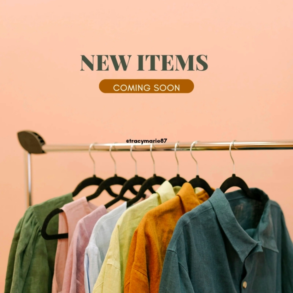 New Items Coming Soon!